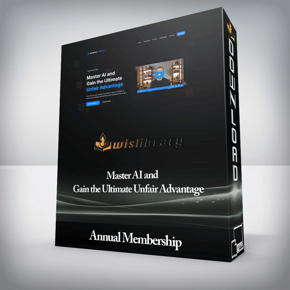 Annual Membership - Master AI and Gain the Ultimate Unfair Advantage