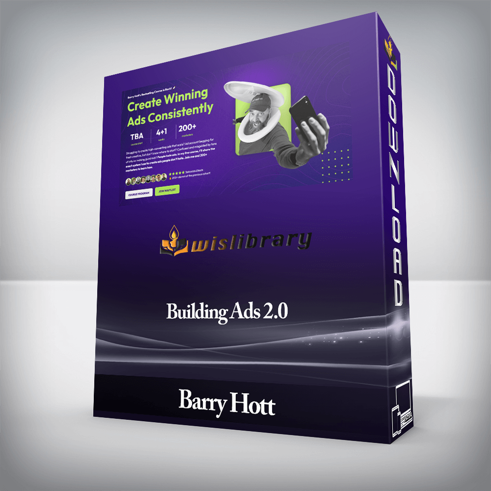 Barry Hott - Building Ads 2.0
