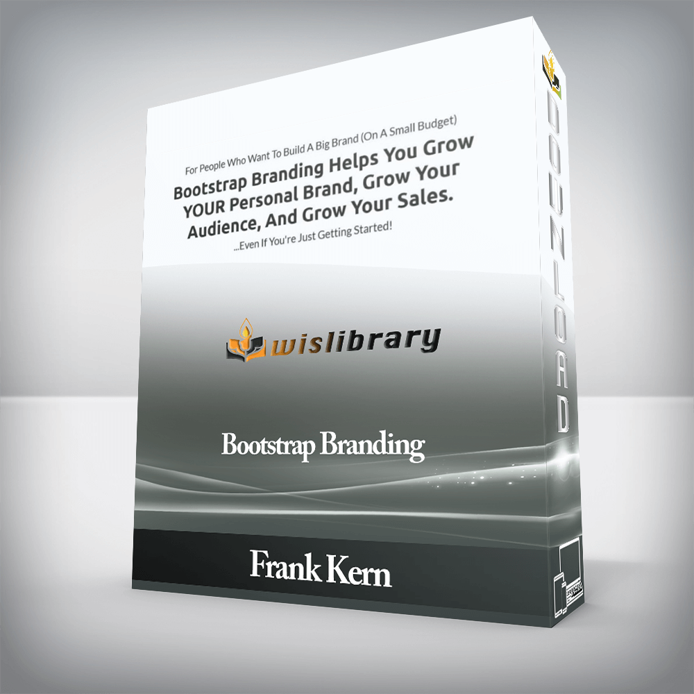 Frank Kern - Bootstrap Branding