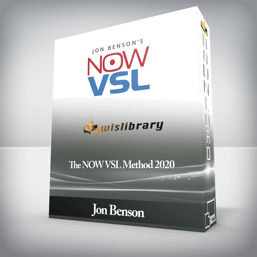 Jon Benson - The NOW VSL Method 2020
