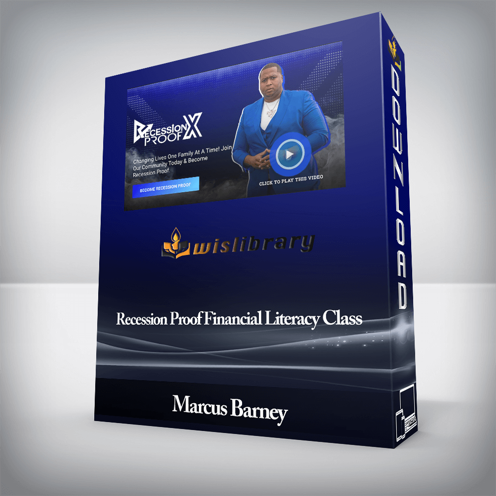 Marcus Barney - Recession Proof Financial Literacy Class