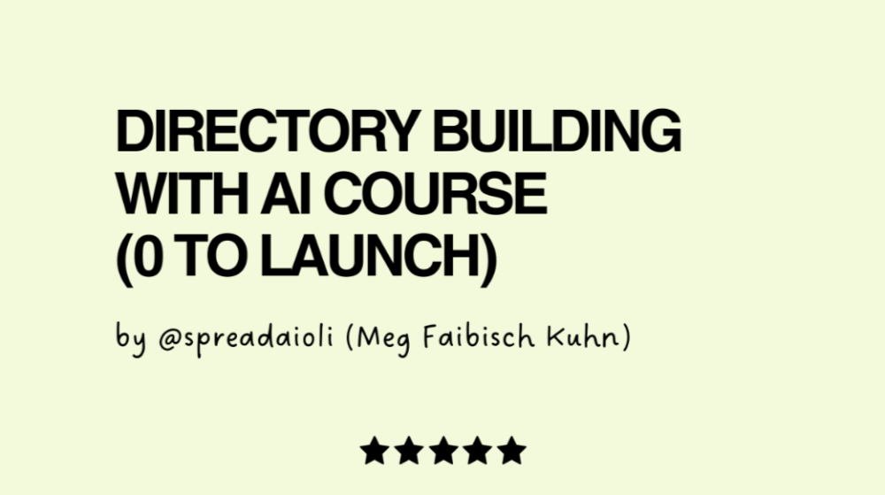 Meg Faibisch Kühn - From 0 to Directory Pro - AI Directory Building Course