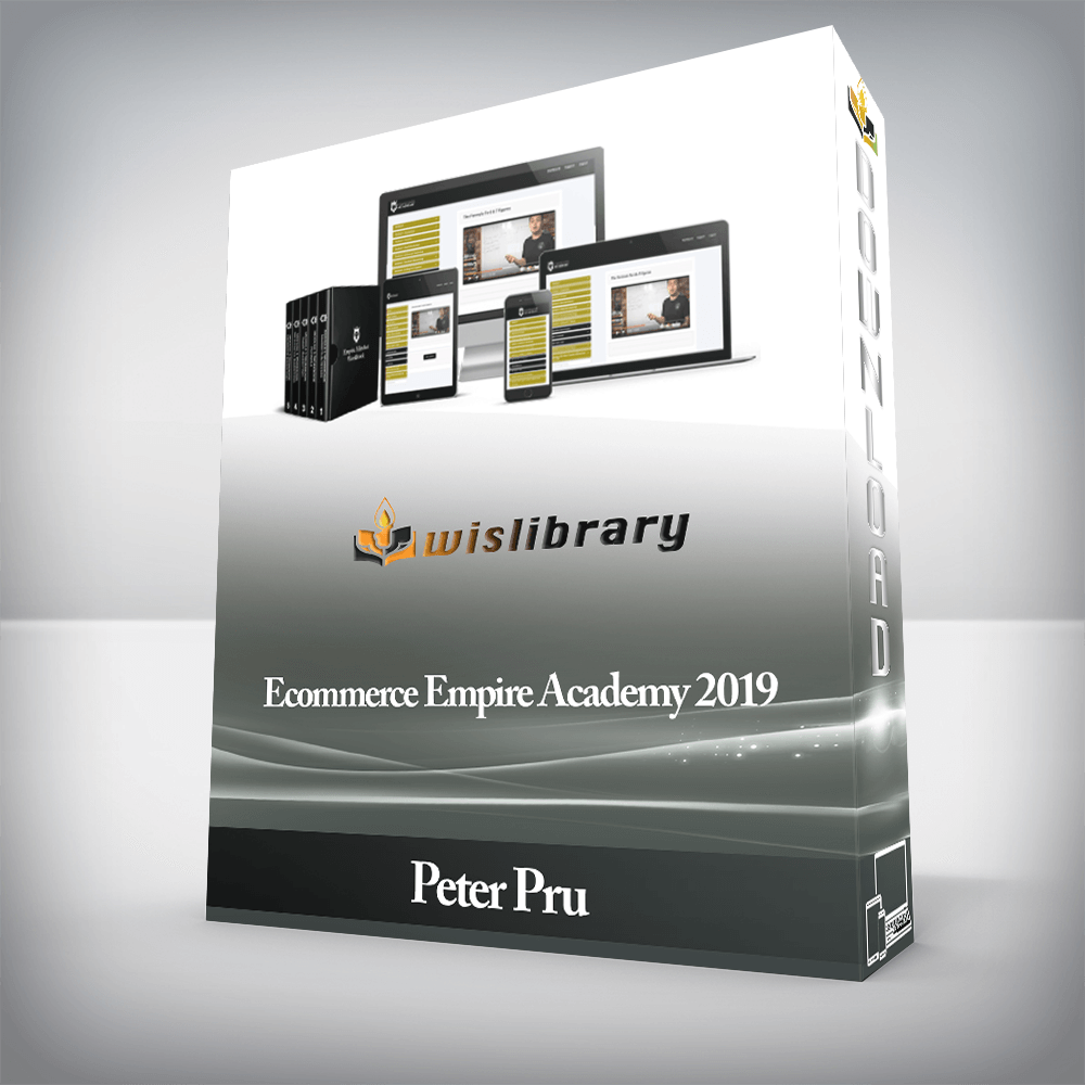 Peter Pru - Ecommerce Empire Academy 2019