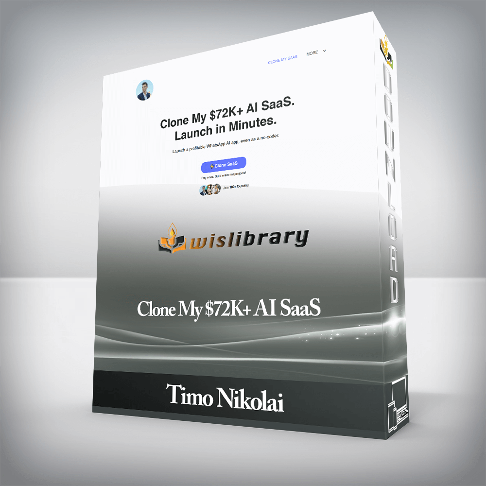 Timo Nikolai - Clone My $72K+ AI SaaS