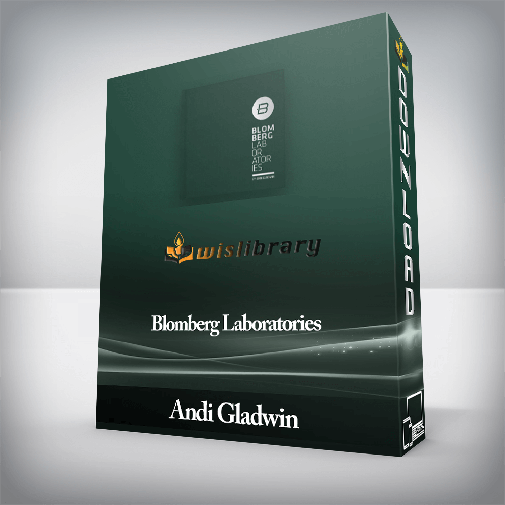 Andi Gladwin - Blomberg Laboratories