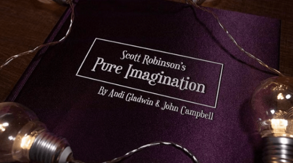 Andi Gladwin & John Campbell - Scott Robinson's Pure Imagination