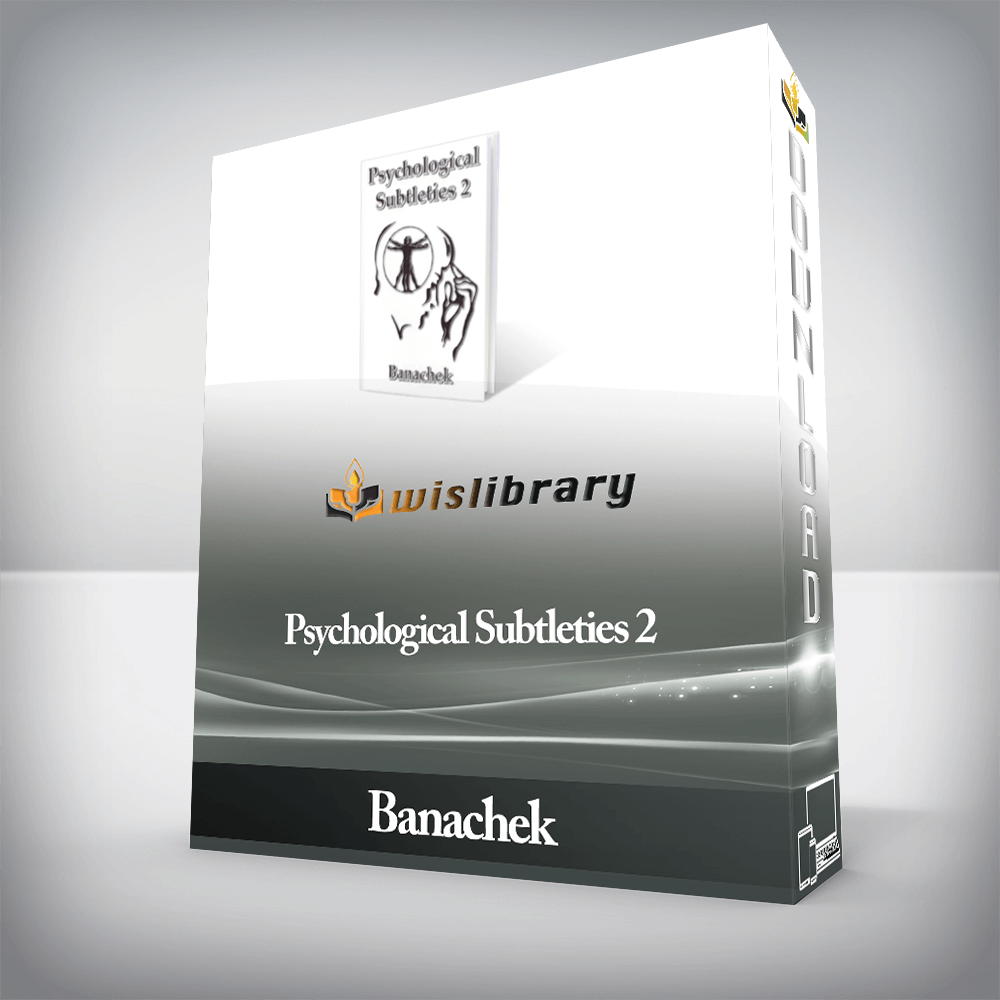 Banachek - Psychological Subtleties 2