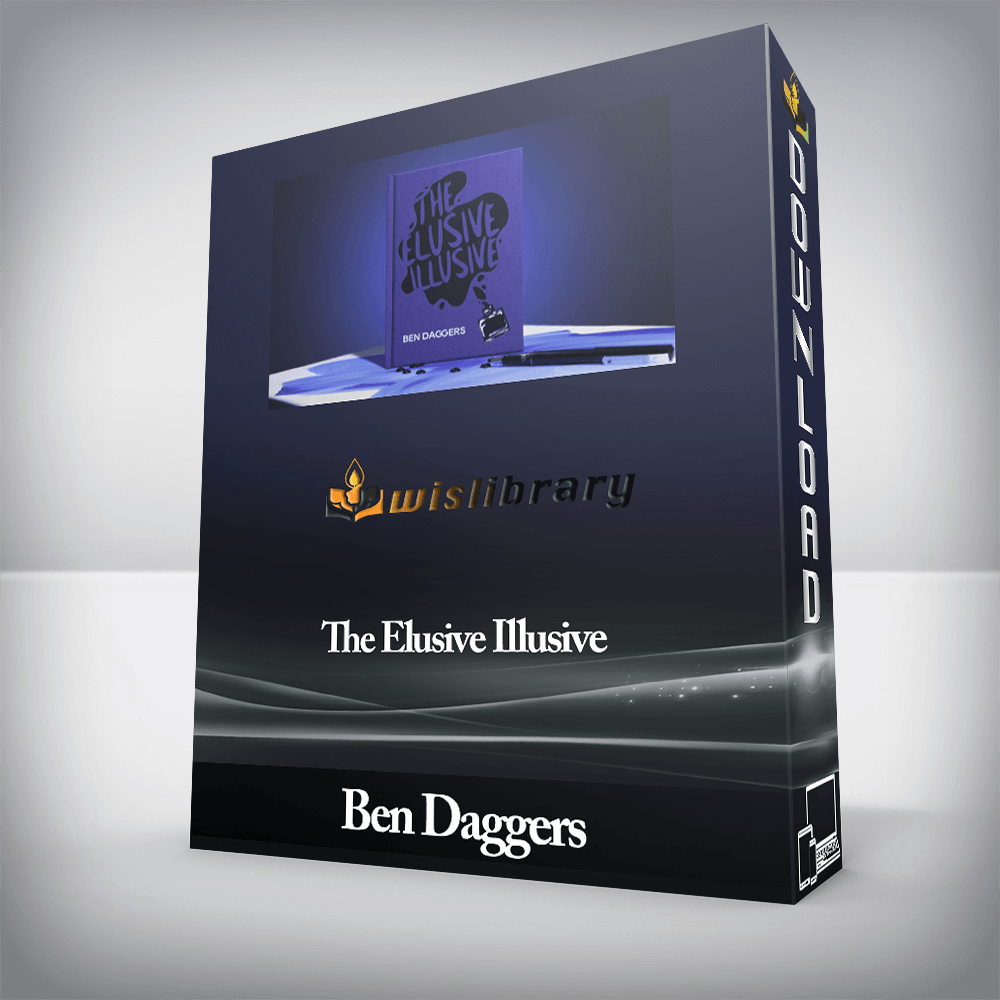 Ben Daggers - The Elusive Illusive