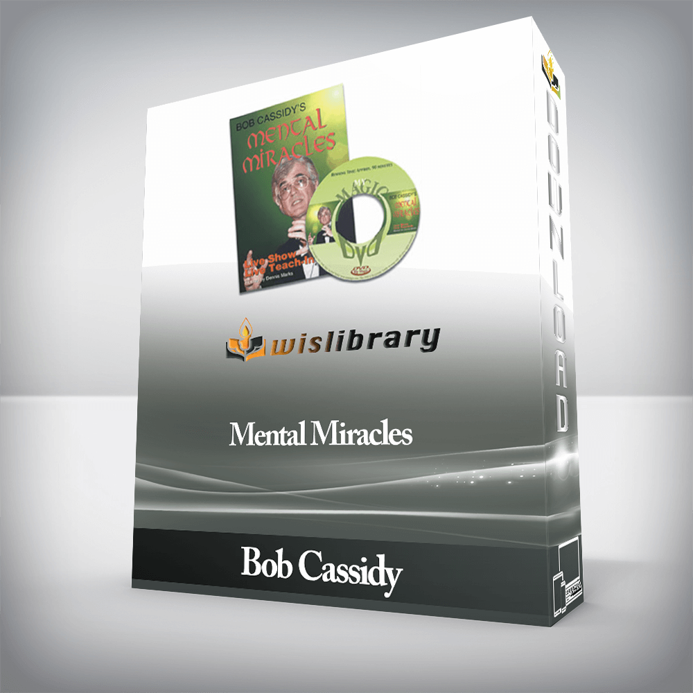 Bob Cassidy - Mental Miracles
