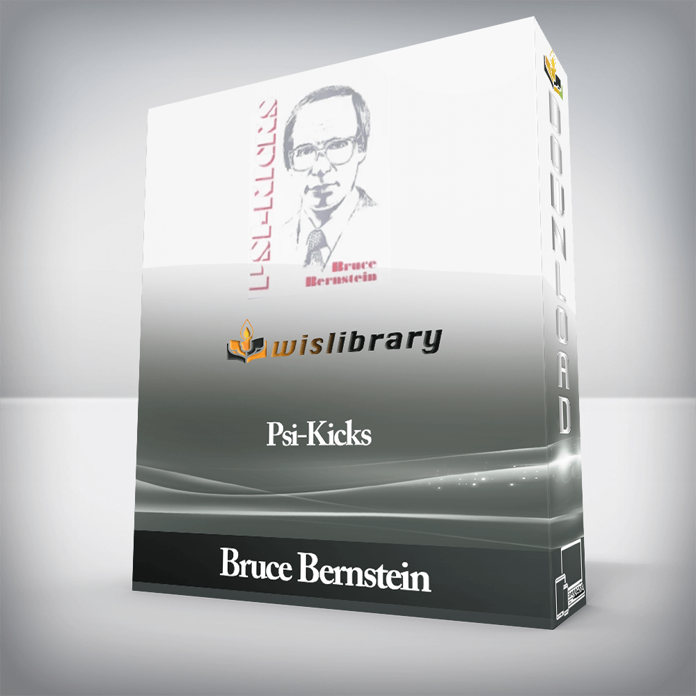 Bruce Bernstein - Psi-Kicks