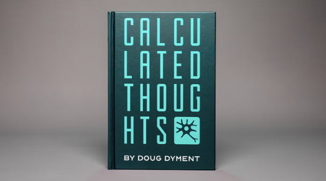 Doug Dyment - Calculated Thoughts