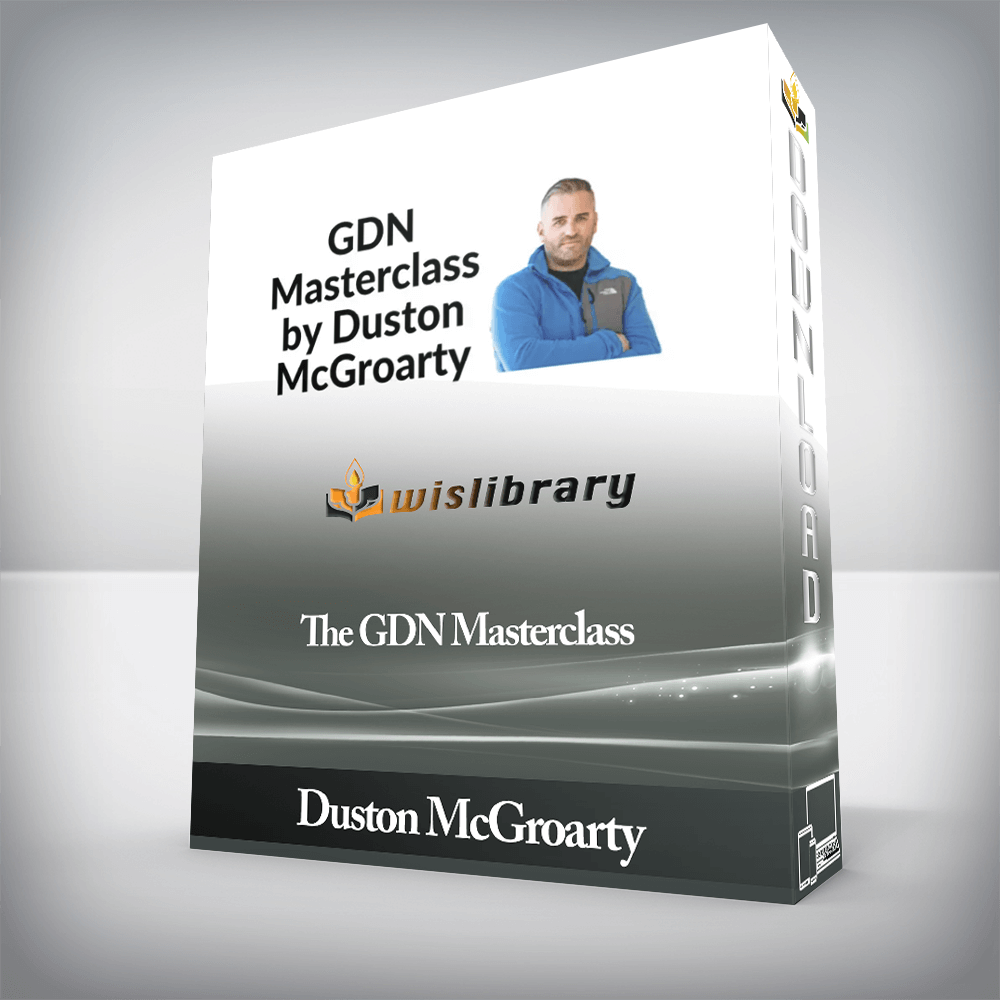 Duston McGroarty - The GDN Masterclass