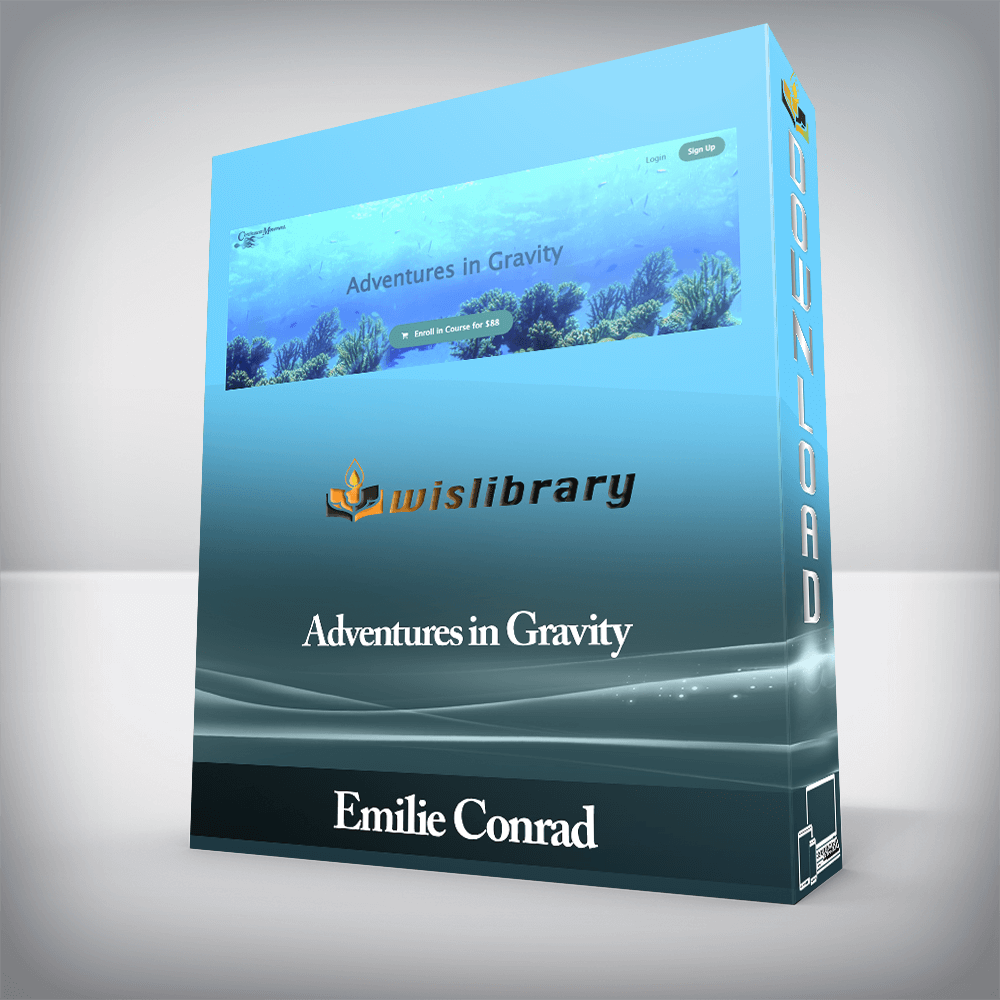 Emilie Conrad - Adventures in Gravity