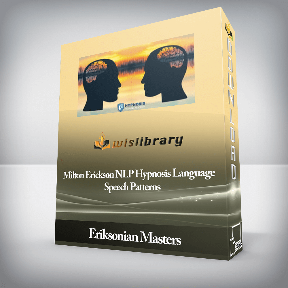 Eriksonian Masters - Milton Erickson NLP Hypnosis Language Speech Patterns