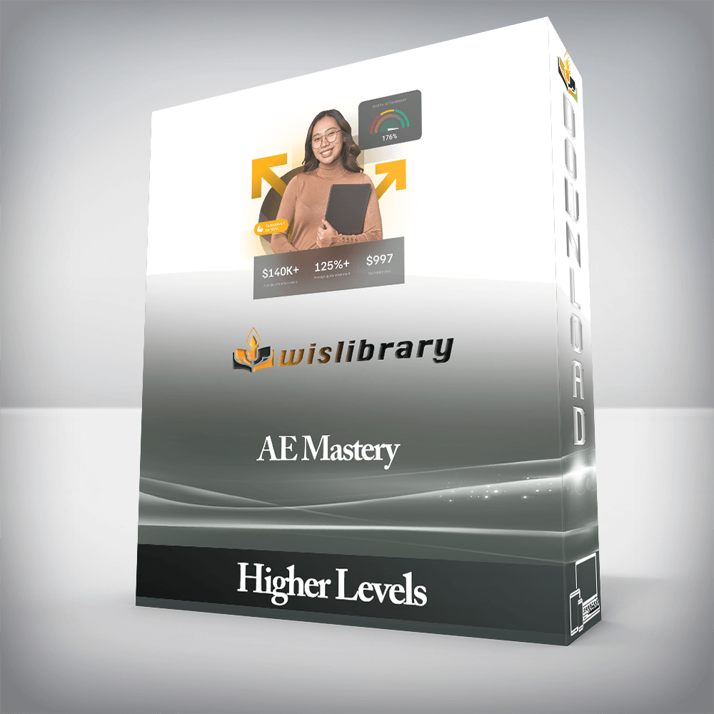 Higher Levels - AE Mastery