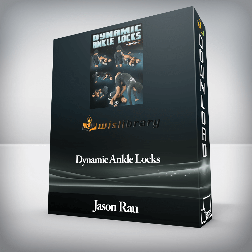 Jason Rau - Dynamic Ankle Locks