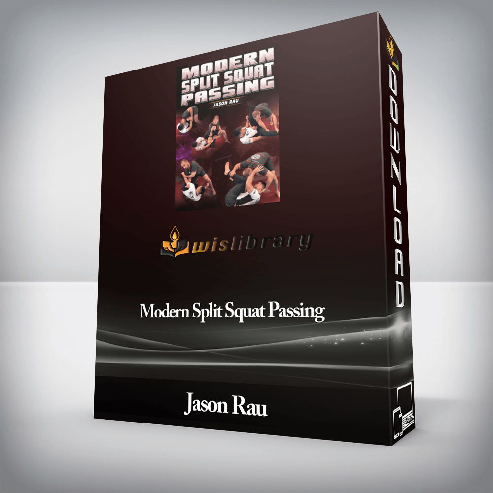 Jason Rau - Modern Split Squat Passing