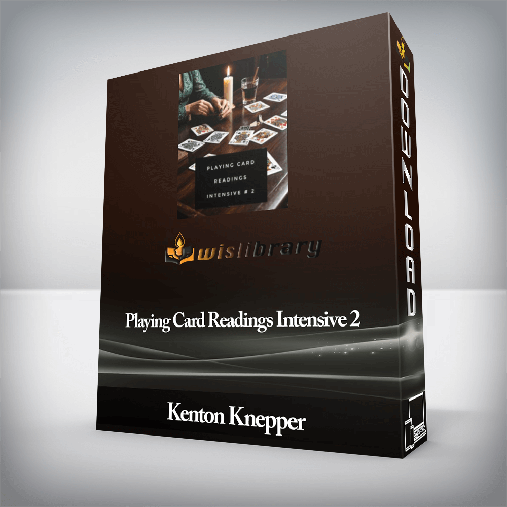 Kenton Knepper - Playing Card Readings Intensive 2