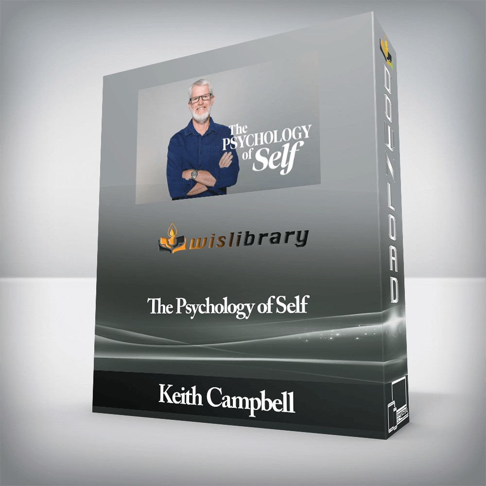 Peterson Academy - Keith Campbell - The Psychology of Self