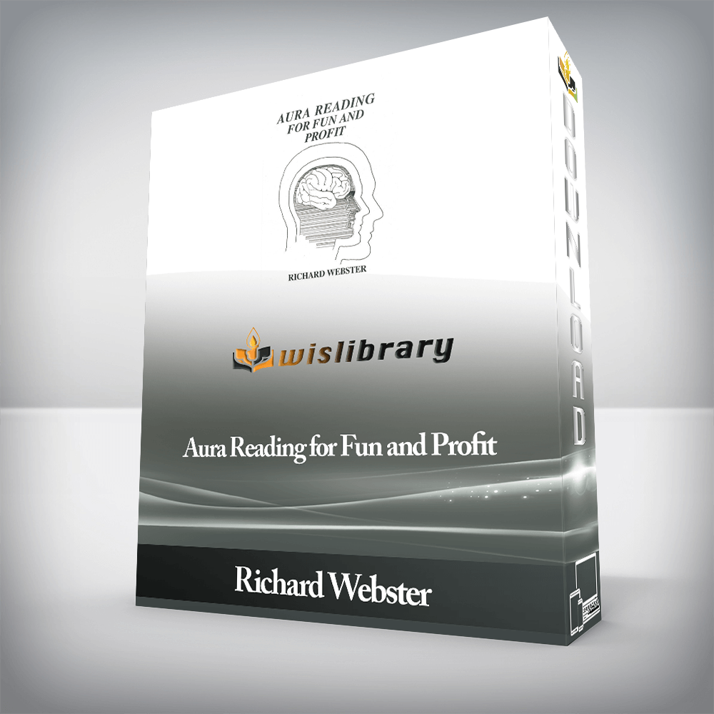 Richard Webster - Aura Reading for Fun and Profit