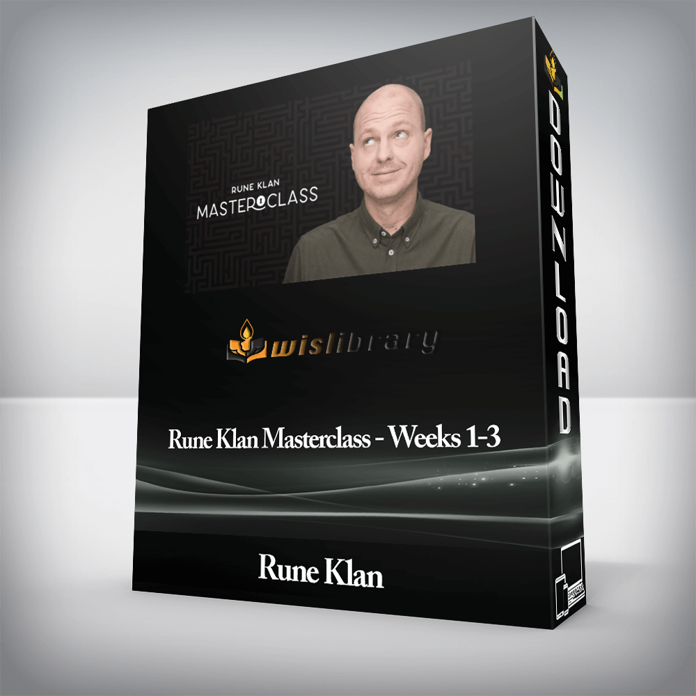 Rune Klan Masterclass - Weeks 1-3