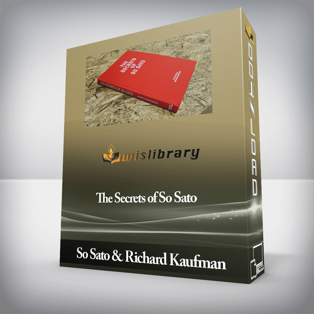 So Sato & Richard Kaufman - The Secrets of So Sato