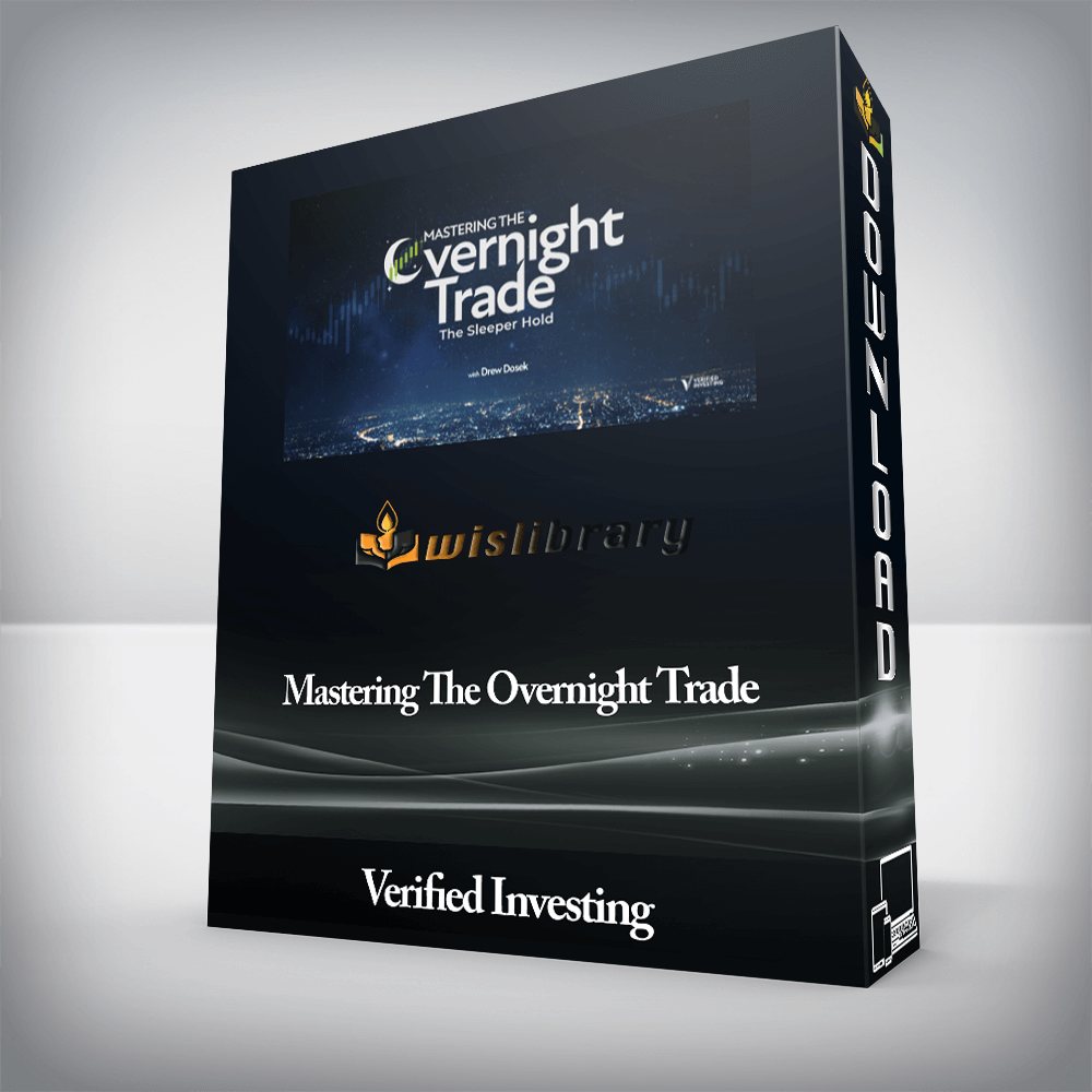 Verified Investing - Mastering The Overnight Trade
