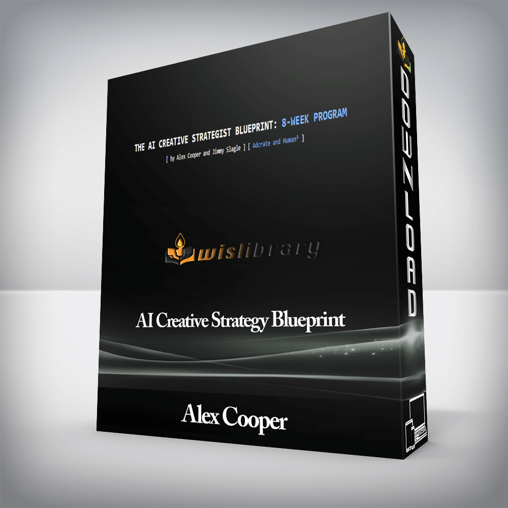 Alex Cooper - AI Creative Strategy Blueprint