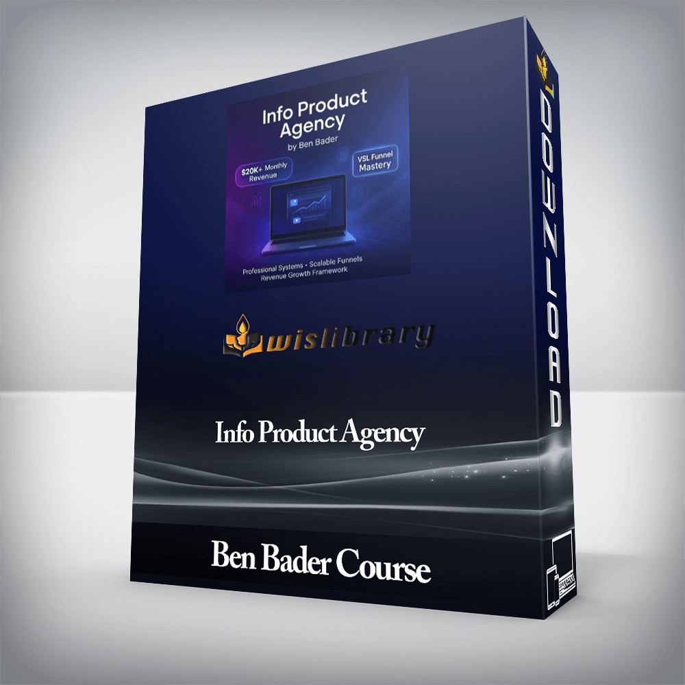 Ben Bader Course - Info Product Agency