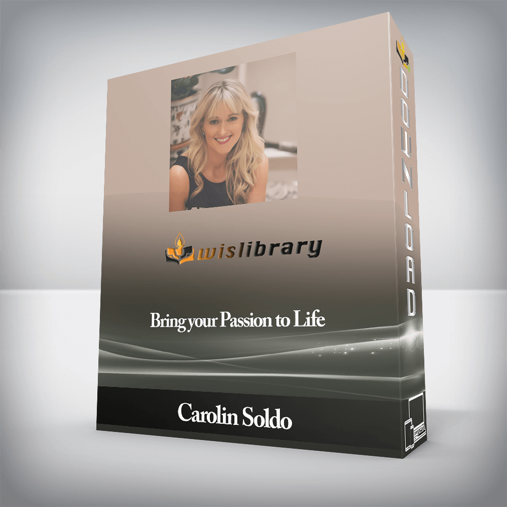 Carolin Soldo - Bring your Passion to Life