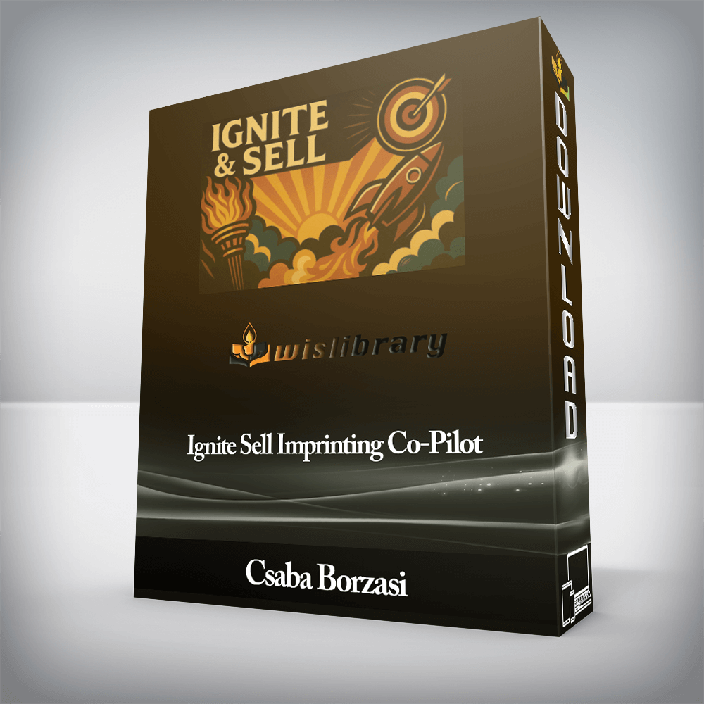 Csaba Borzasi - Ignite Sell Imprinting Co-Pilot