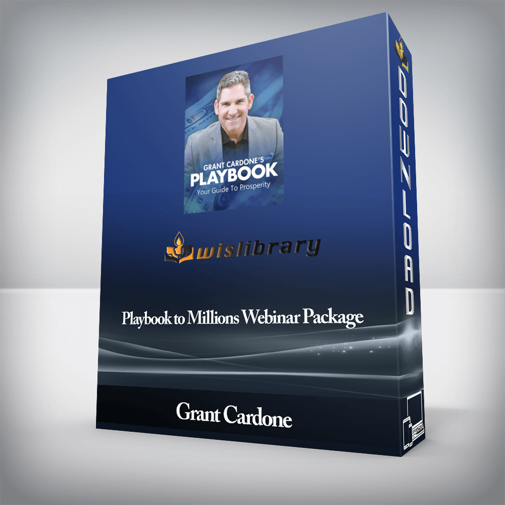 Grant Cardone - Playbook to Millions Webinar Package
