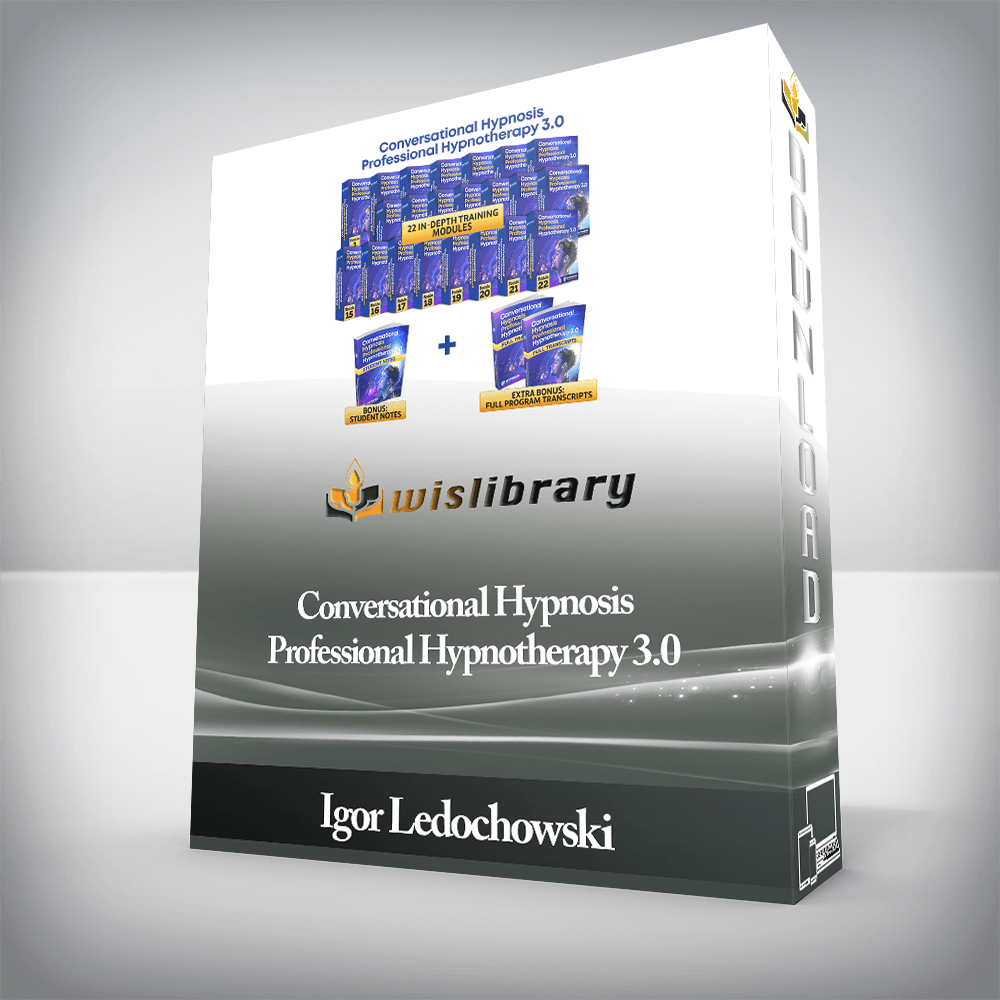 Igor Ledochowski - Conversational Hypnosis Professional Hypnotherapy 3.0
