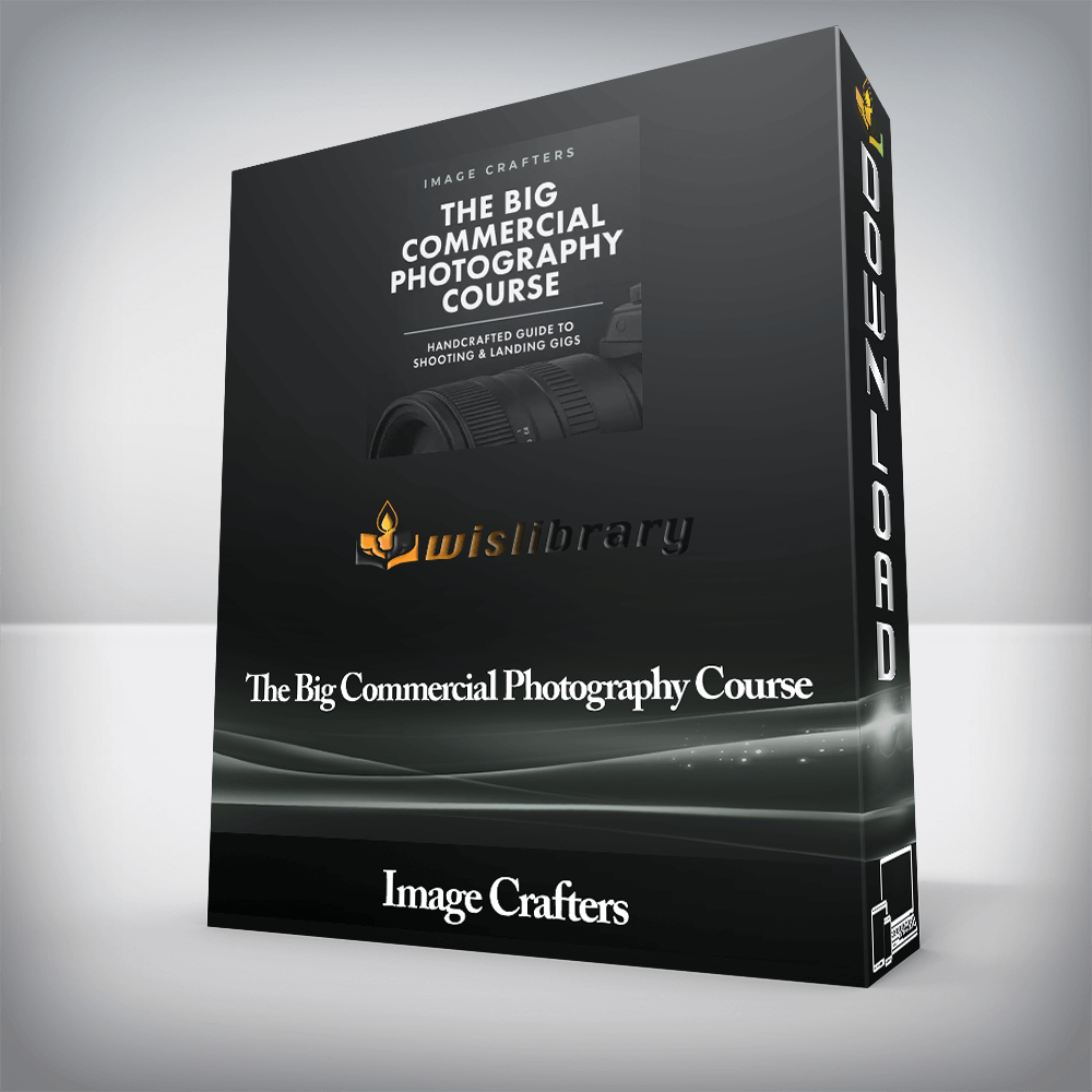 Image Crafters - The Big Commercial Photography Course