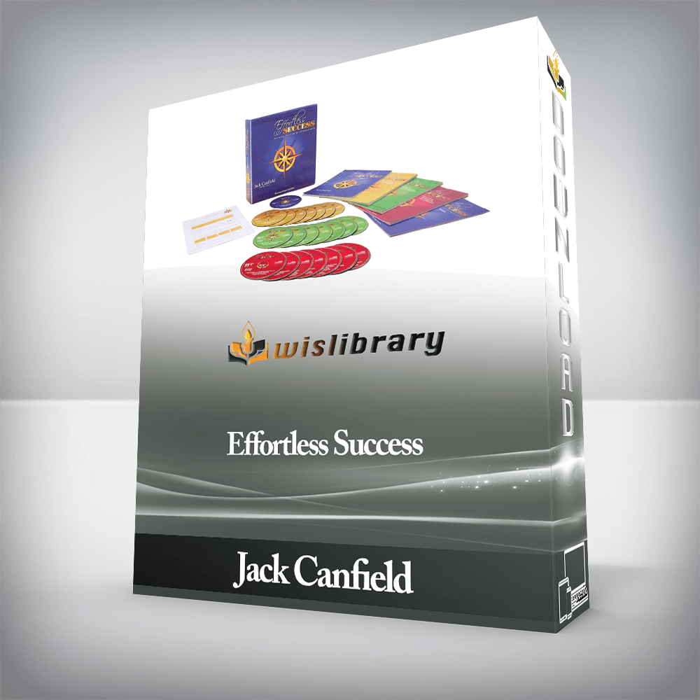 Jack Canfield - Effortless Success