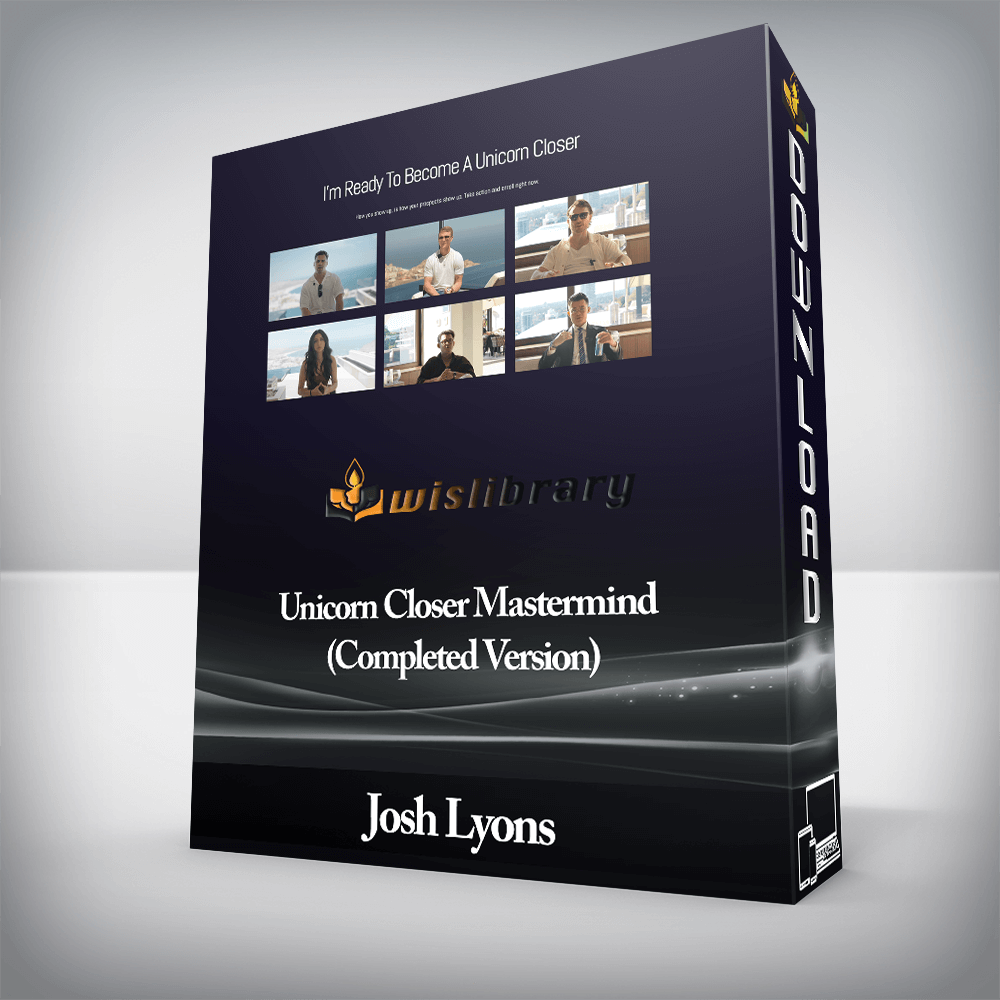 Josh Lyons - Unicorn Closer Mastermind (Completed Version)