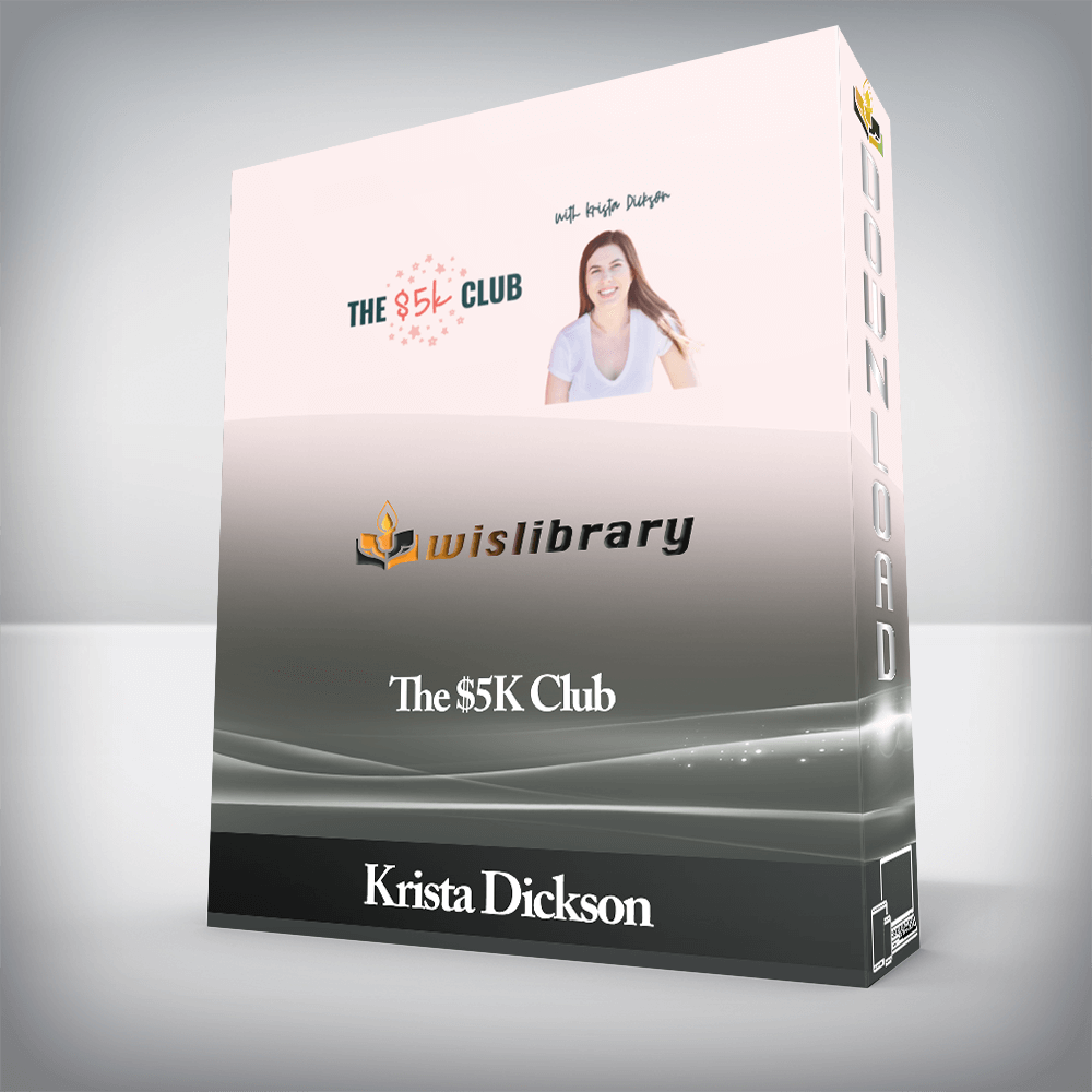 Krista Dickson - The $5K Club