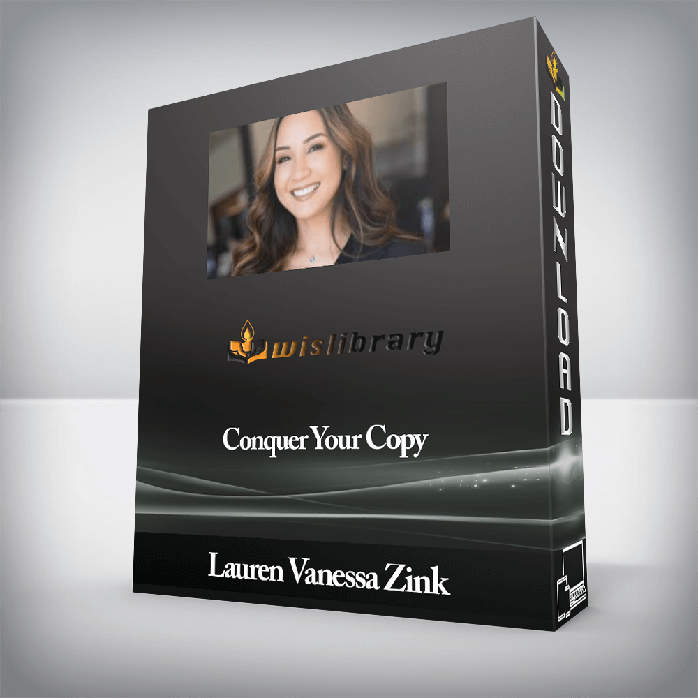Lauren Vanessa Zink - Conquer Your Copy