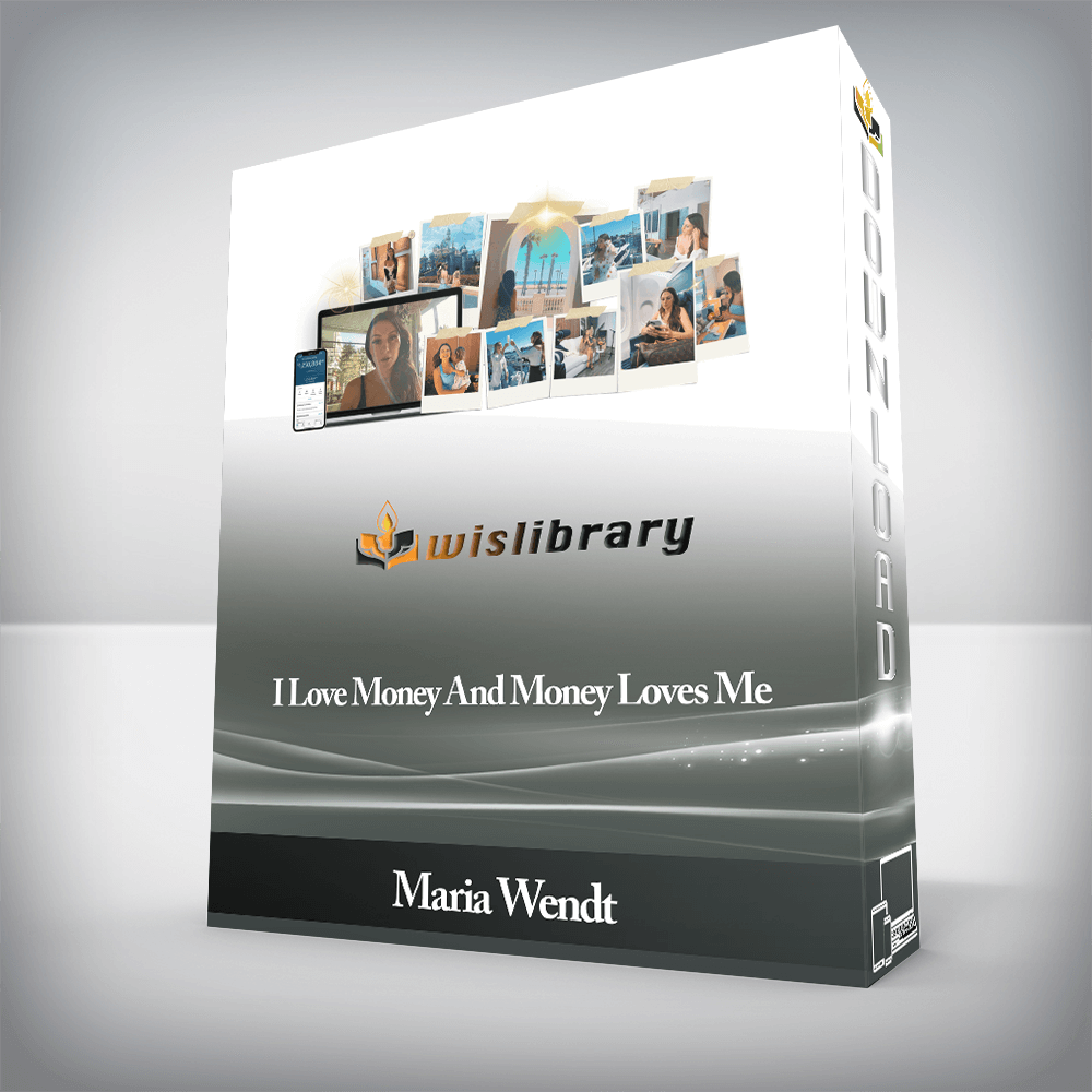 Maria Wendt - I Love Money And Money Loves Me