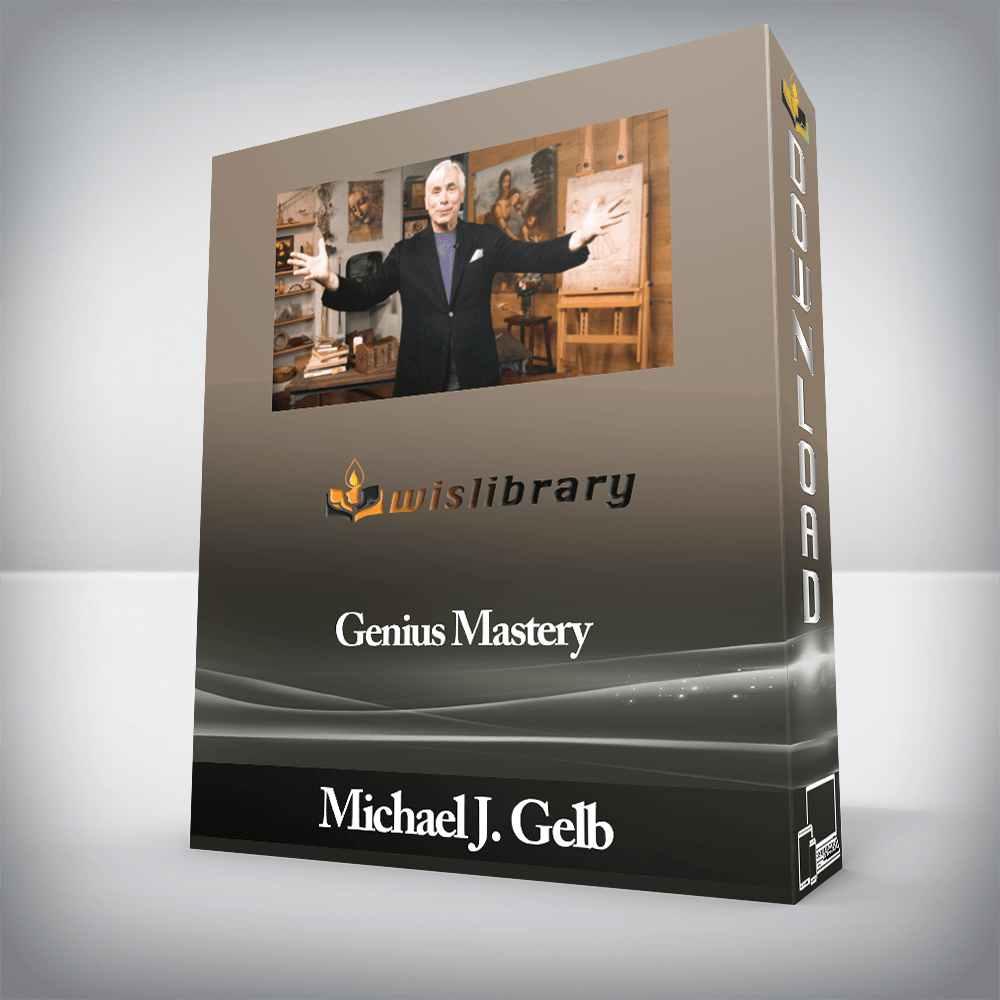 Michael J. Gelb - Genius Mastery