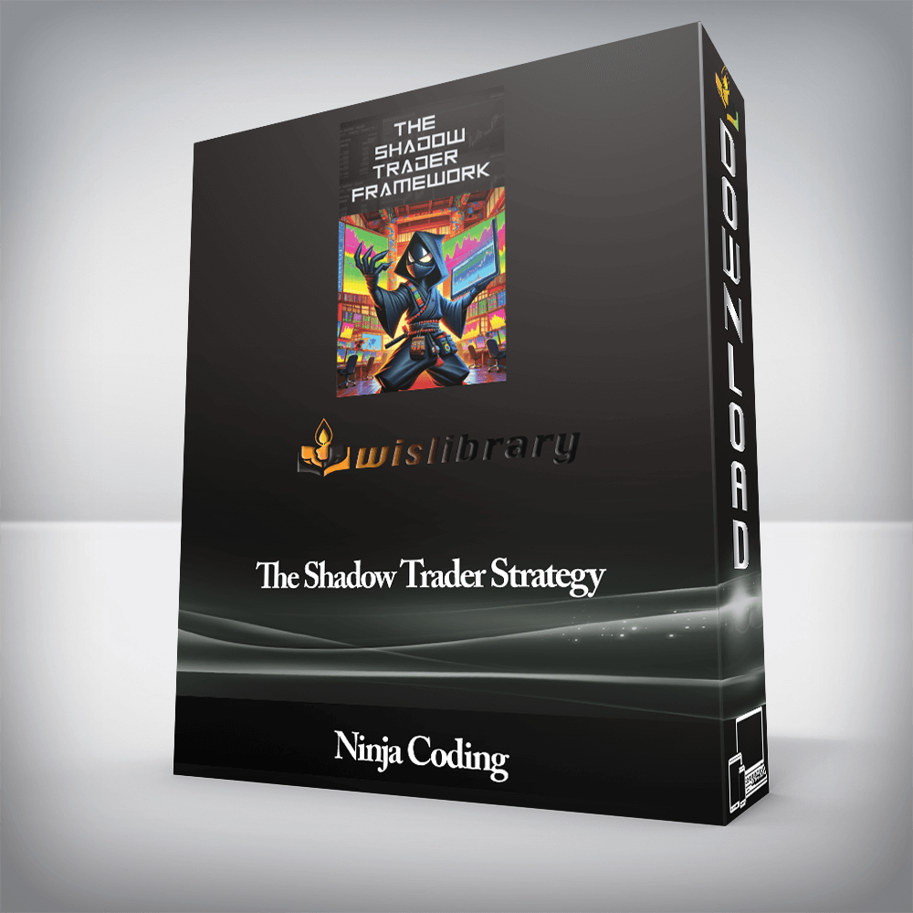 Ninja Coding - The Shadow Trader Strategy
