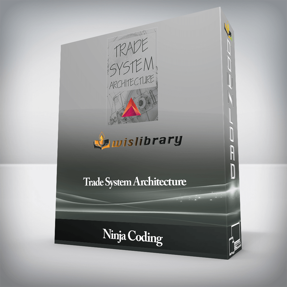 Ninja Coding - Trade System Architecture