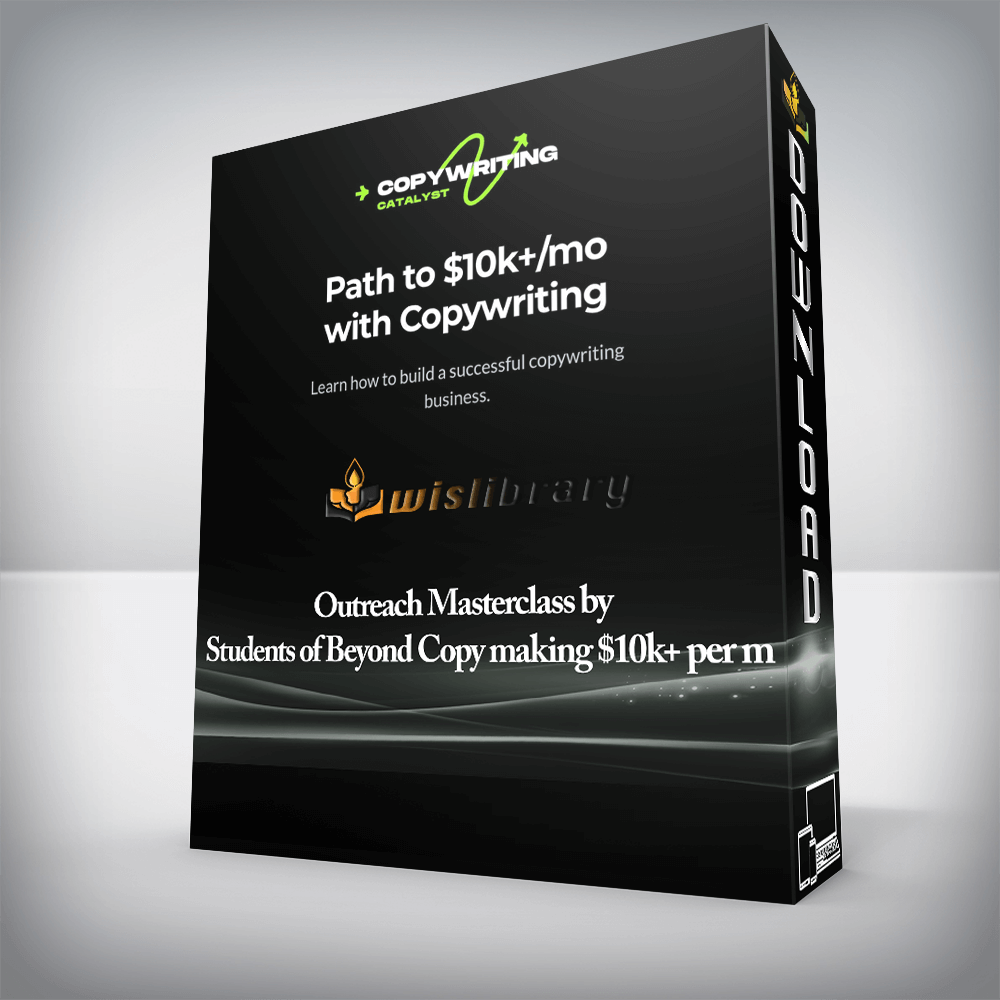 Outreach Masterclass by Students of Beyond Copy making $10k+ per m