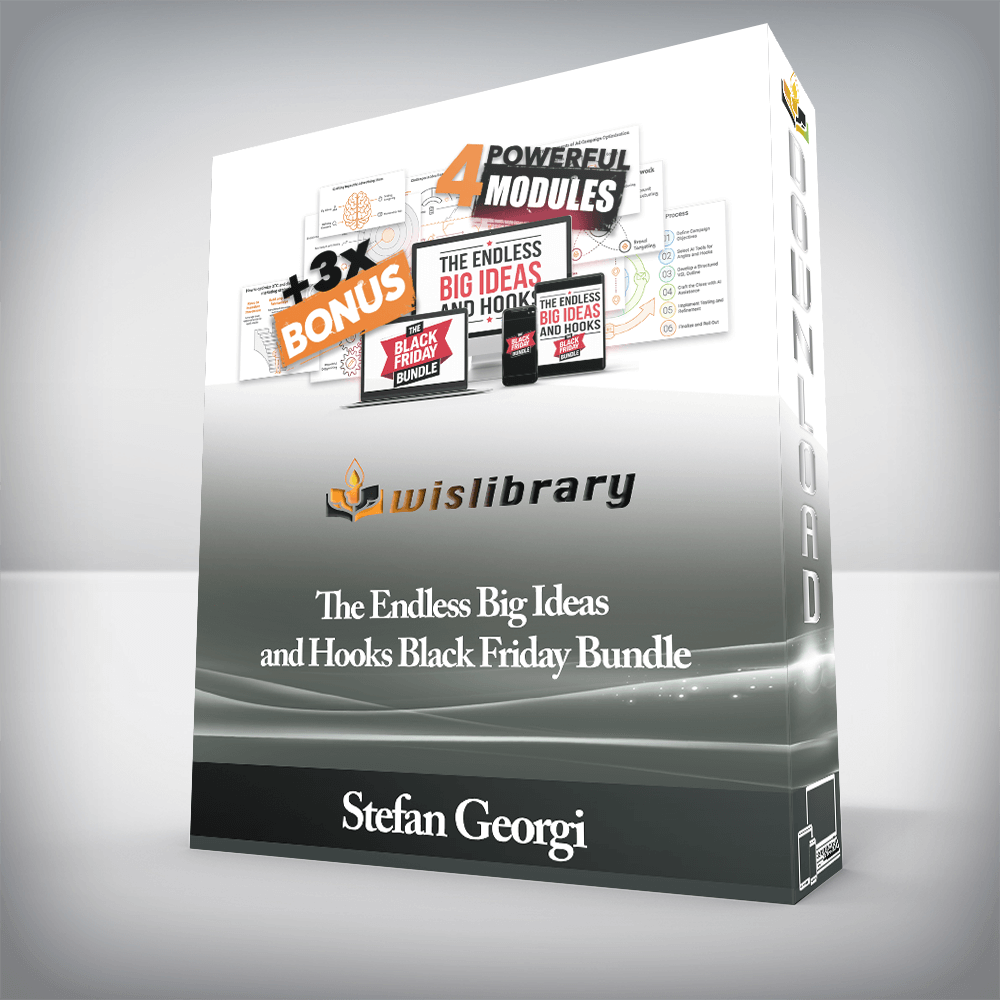 Stefan Georgi - The Endless Big Ideas and Hooks Black Friday Bundle