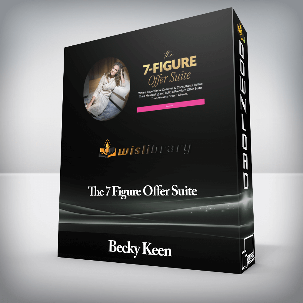 Becky Keen - The 7 Figure Offer Suite