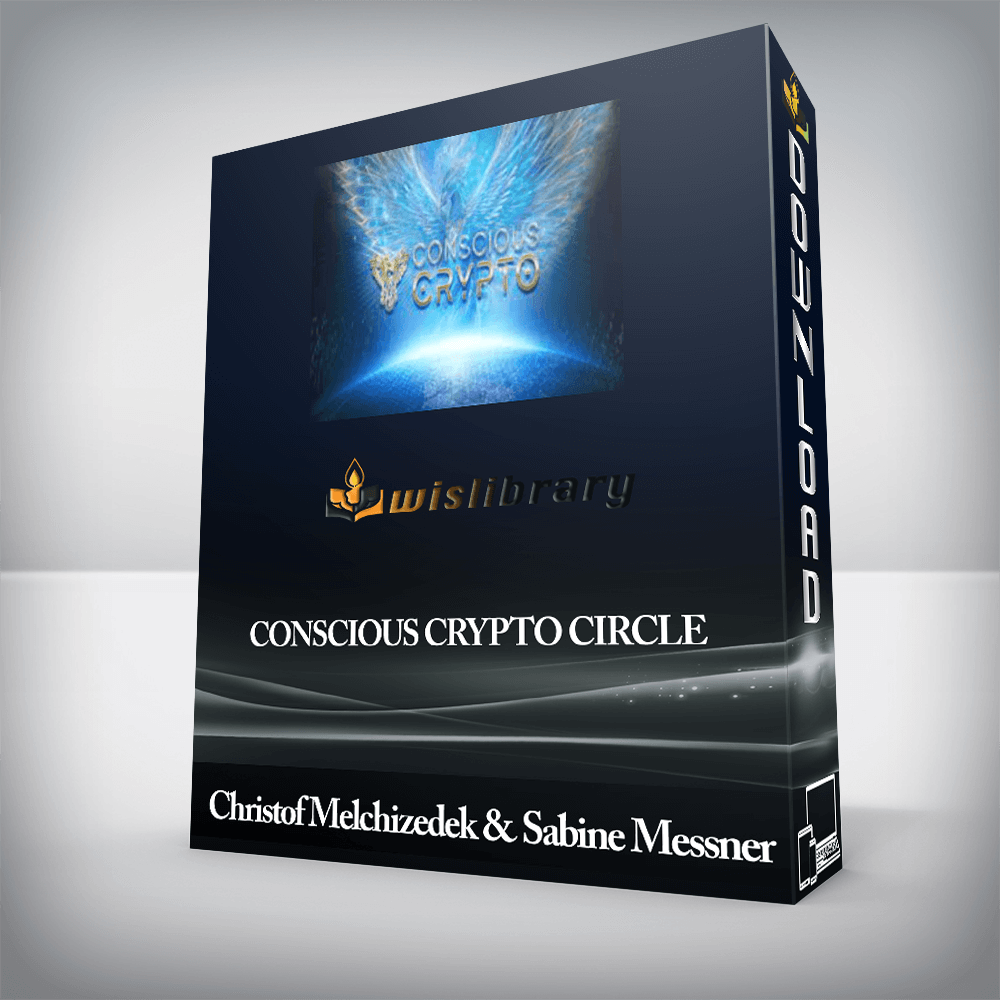 Christof Melchizedek & Sabine Messner - CONSCIOUS CRYPTO CIRCLE