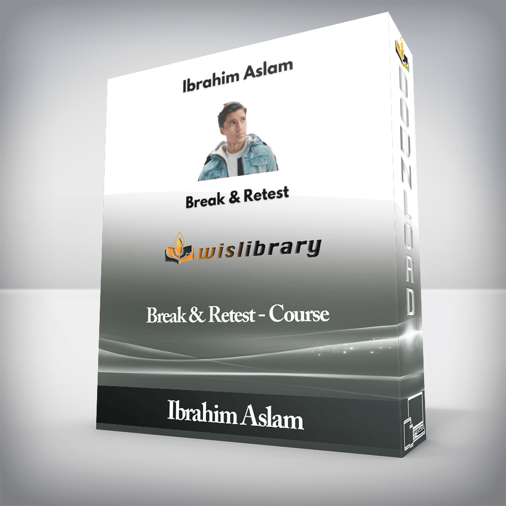 Ibrahim Aslam - Break & Retest - Course