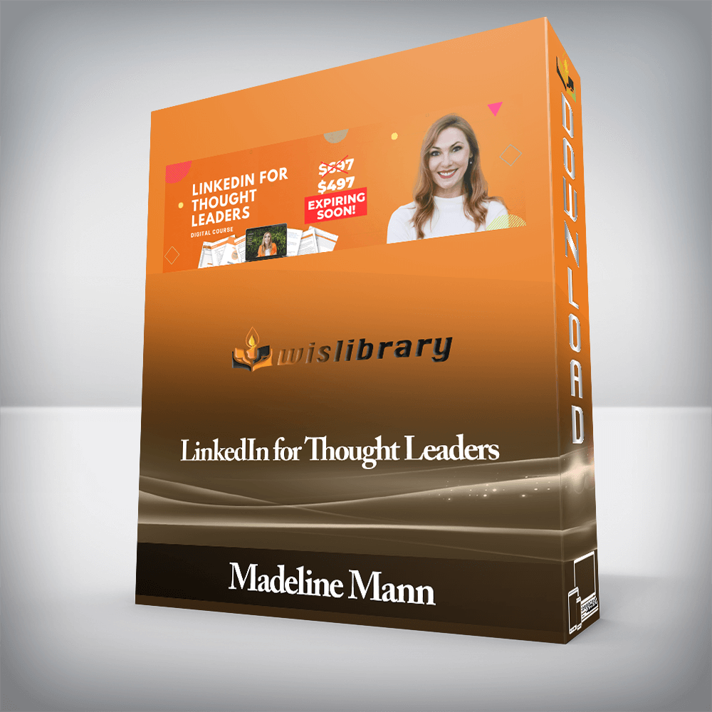 Madeline Mann - LinkedIn for Thought Leaders