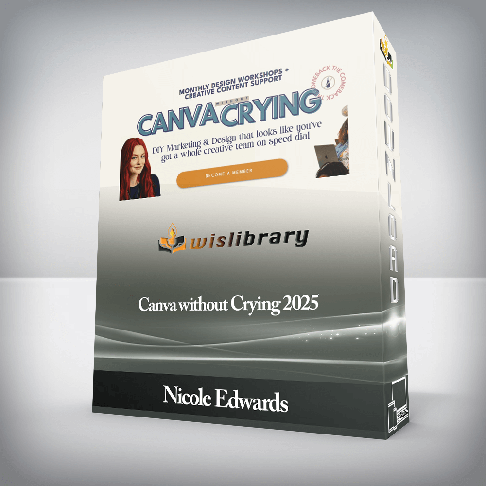 Nicole Edwards - Canva without Crying 2025