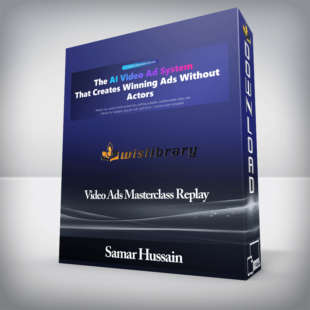 Samar Hussain - Video Ads Masterclass Replay